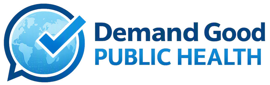 Demand Good Public Health